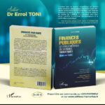 Finances publiques : Dr Errol TONI casse les codes et rend enfin l’argent public compréhensible