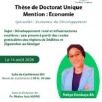 Développement rural au Sénégal : Ndèye Fambaye Ba défendra sa thèse de doctorat sur l’impact des infrastructures routières