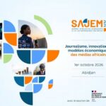SAJEM 2026 : le futur du journalisme africain au cœur des échanges
